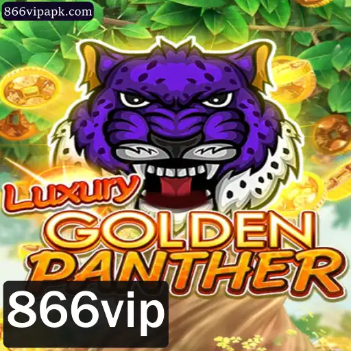 Descubra o Fascinante Mundo do Jogo LUXURYGOLDENPANTHER com 866vip
