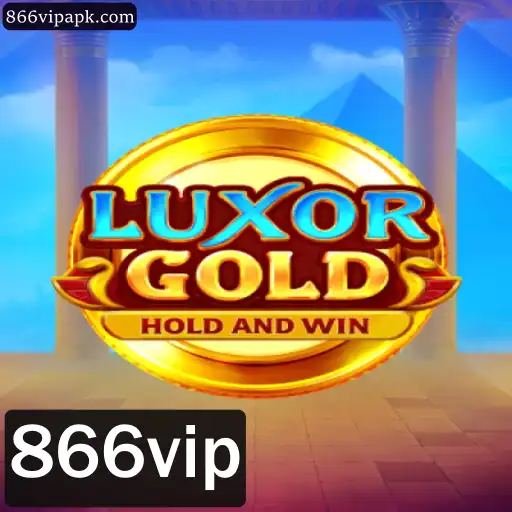 LuxorGold: Descubra a Emoção do Jogo com 866vip